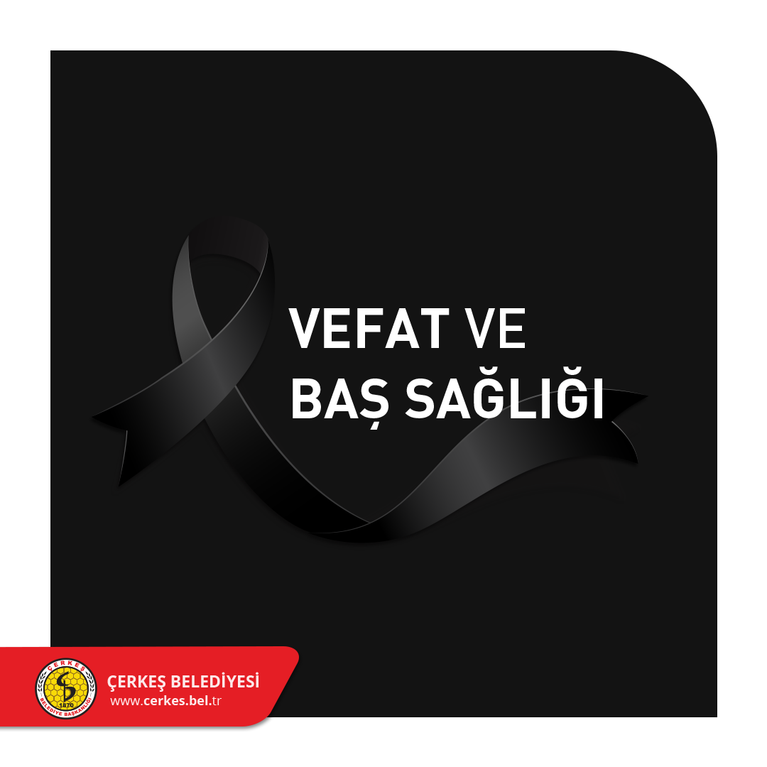 12.10.2024 TARİHİNDE VEFAT EDENLER