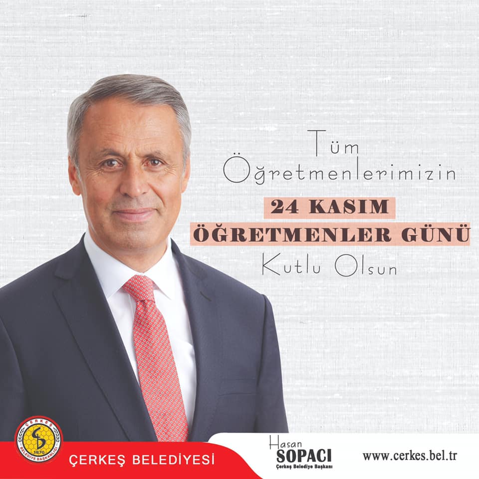 BELEDİYE BAŞKANIMIZ SN. HASAN SOPACI'NIN ÖĞRETMENLER GÜNÜ MESAJI 